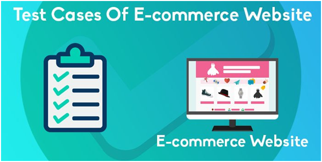 Testing processes for e-commerce.